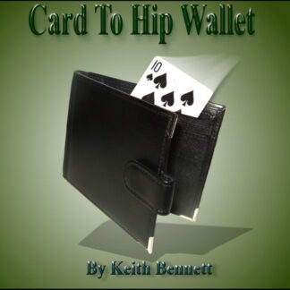 Card to hip wallet by Keith Bennet and Minten Magic