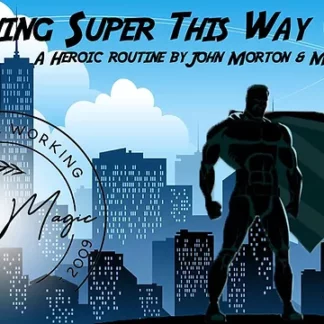 Something super this way comes! by Custom Magic