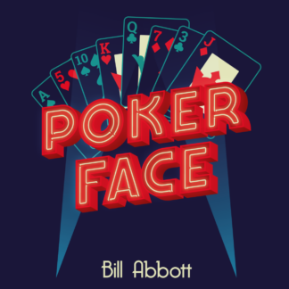 Poker Face by Bill Abbot
